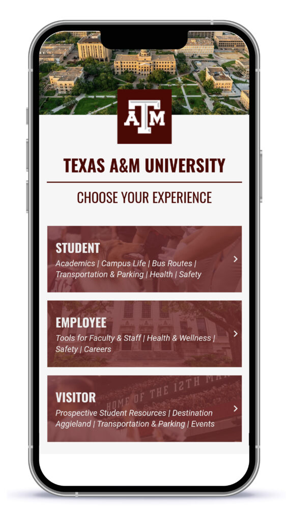 Texas A&M University app screenshot mockup on mobile: Choose Your Experience persona selector screen